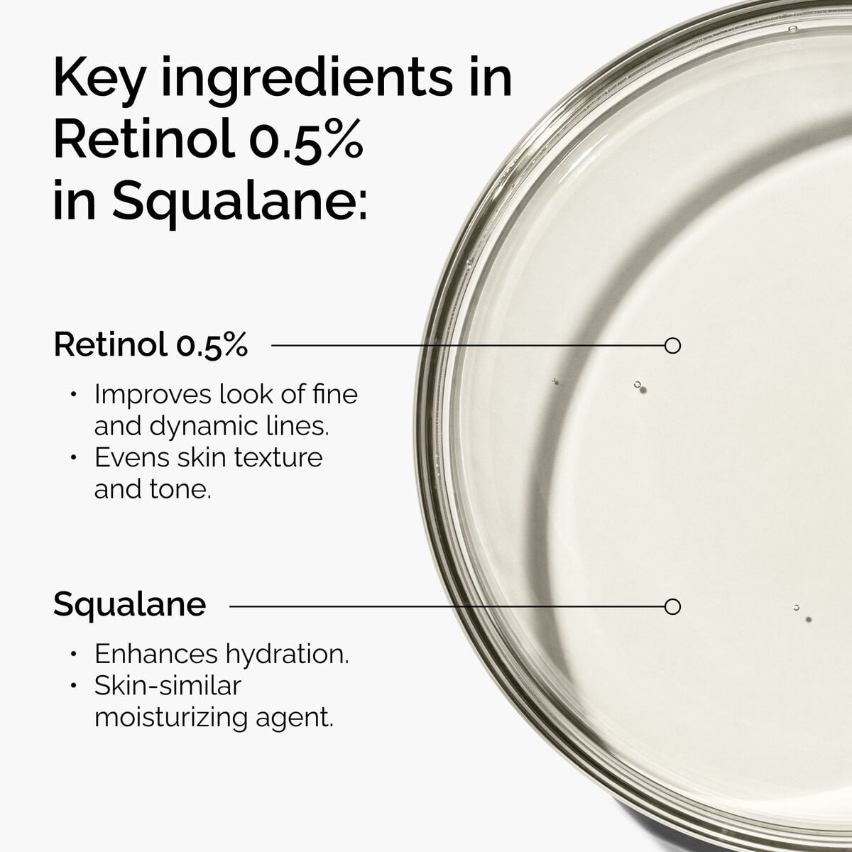 retinol-0-5-in-squalane-v3 FY25-D41247-ORD-Web-PDP-Rtnl-05pct-Sql-1x1-EN-2a.jpg